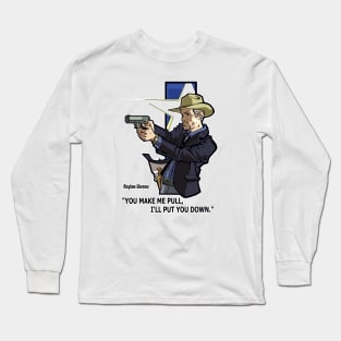 Raylan Givens Justified Long Sleeve T-Shirt